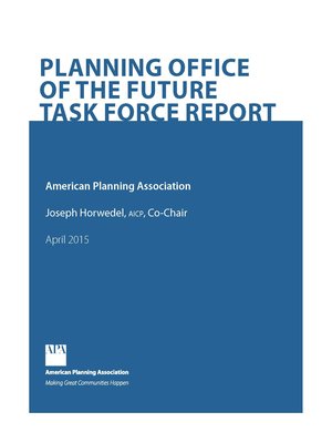 cover image of Planning Office of the Future Task Force Report
